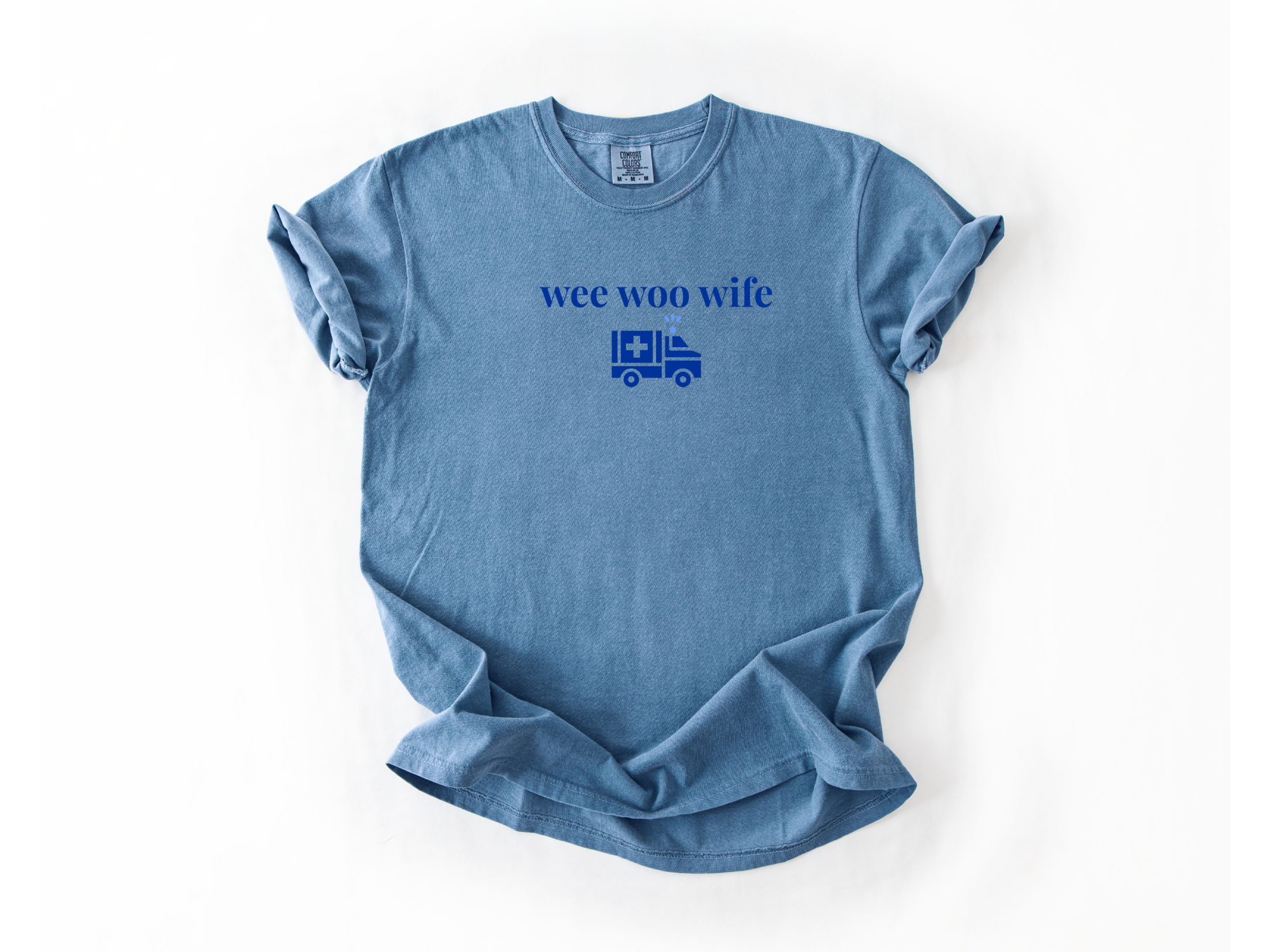 Wee Woo Wife - EMS Tee