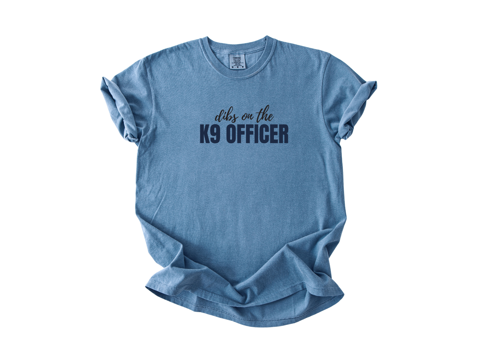 Dibs on K9 Officer Tee