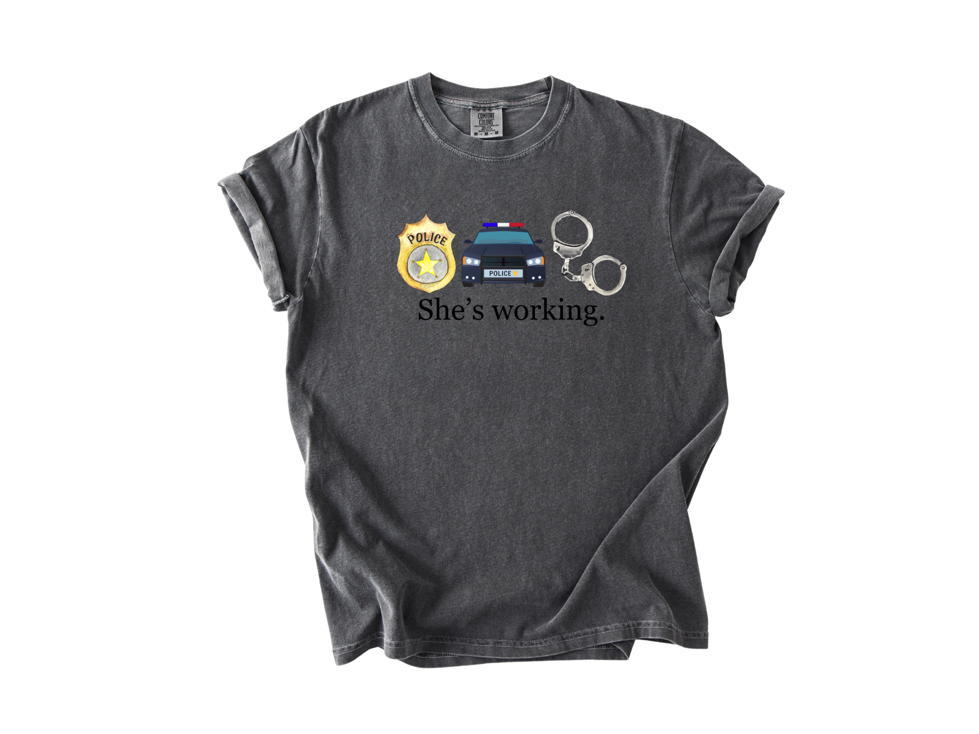 "She's Working" - Police Tee