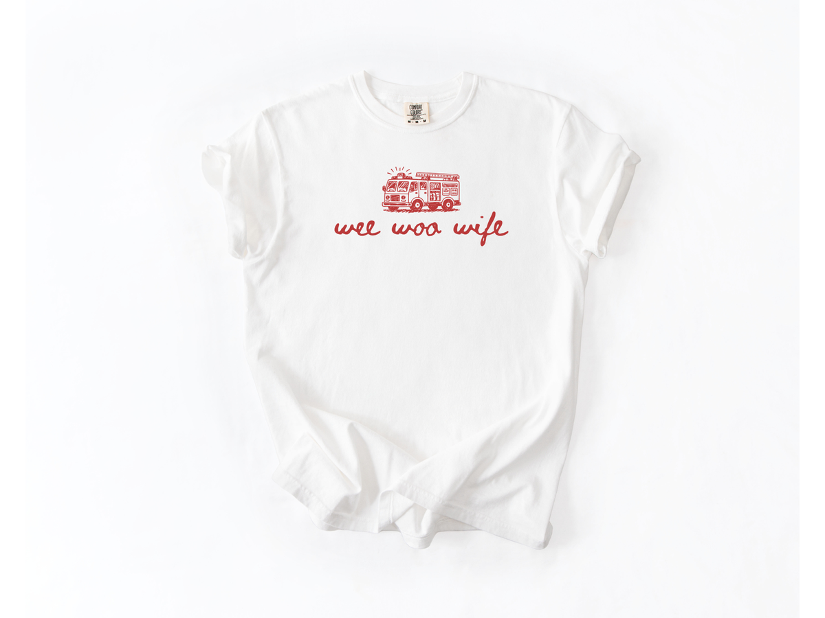 Fire Wee Woo Wife Tee