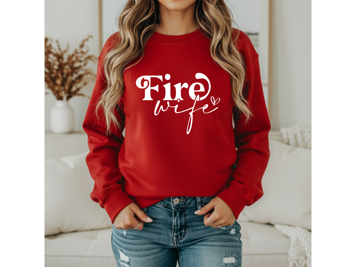 Fire Wife Sweatshirt | Crewneck & Hoodie