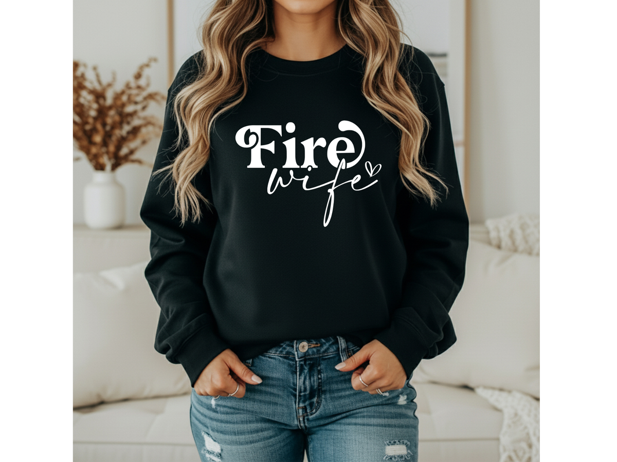 Fire Wife Sweatshirt | Crewneck & Hoodie