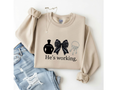 "He's Working" Corrections Support Crewneck