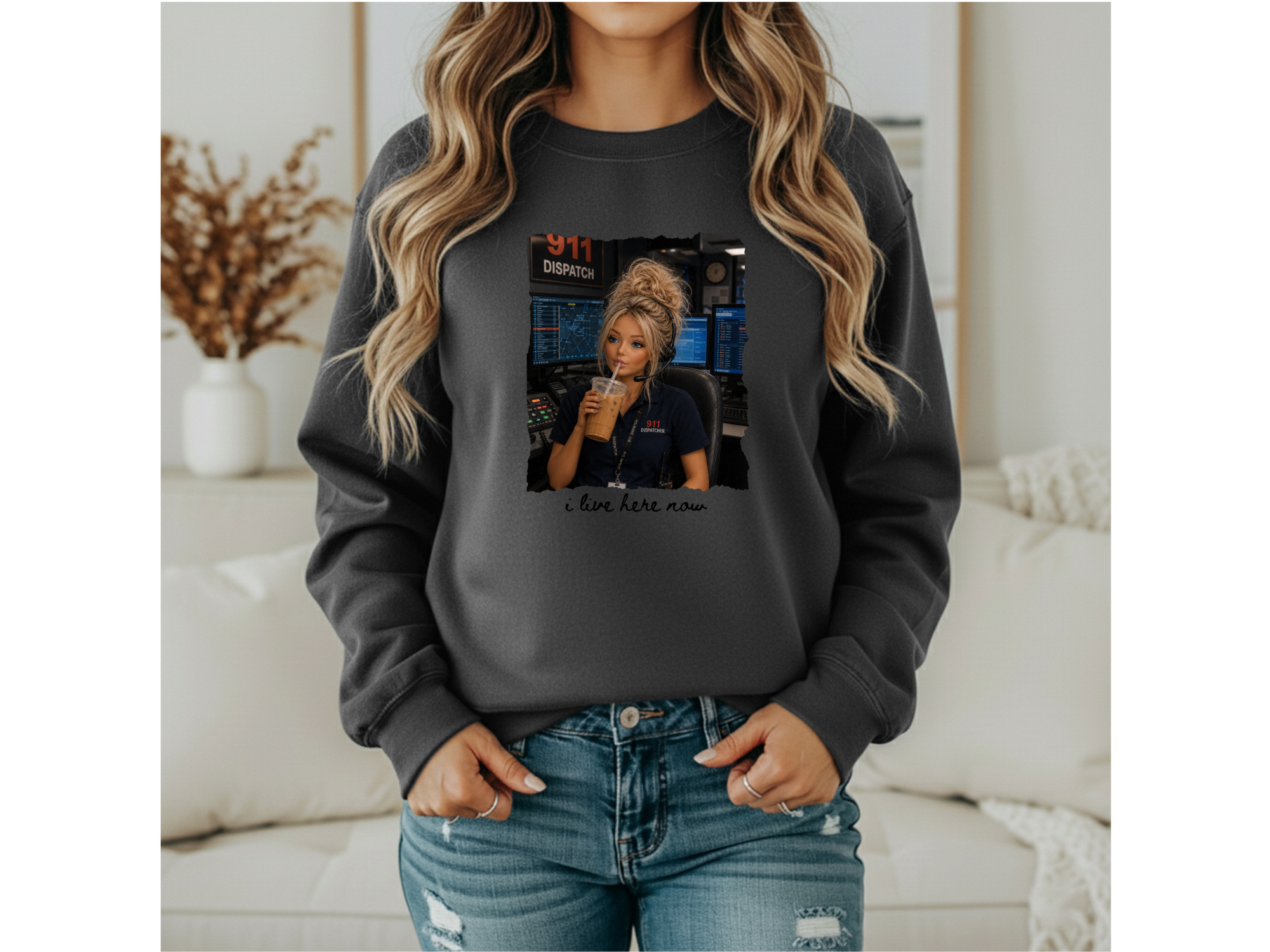 911 Dispatcher Girl "I Live Here Now" Crewneck - Blonde