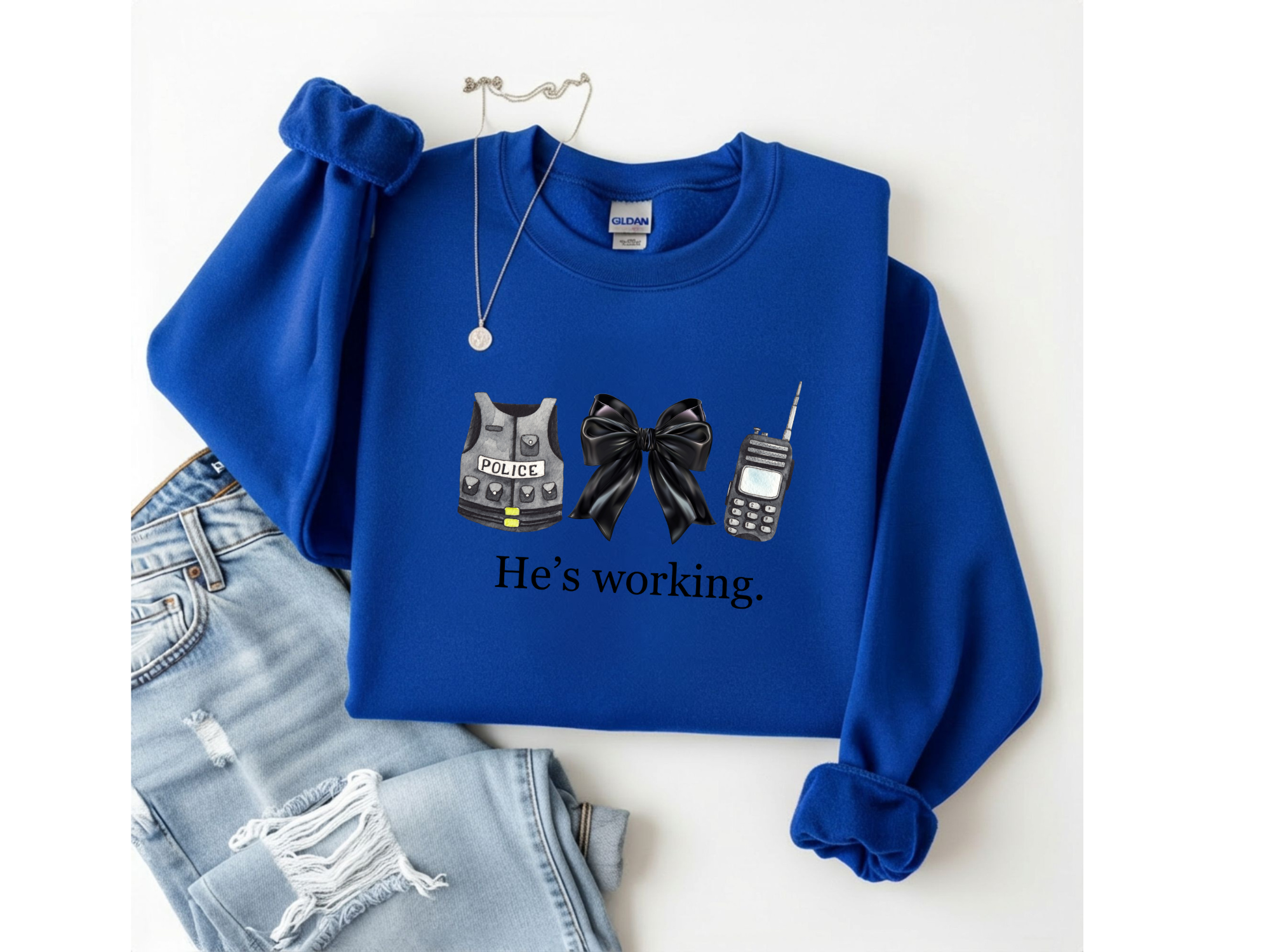 "He's Working" Police Support Crewneck