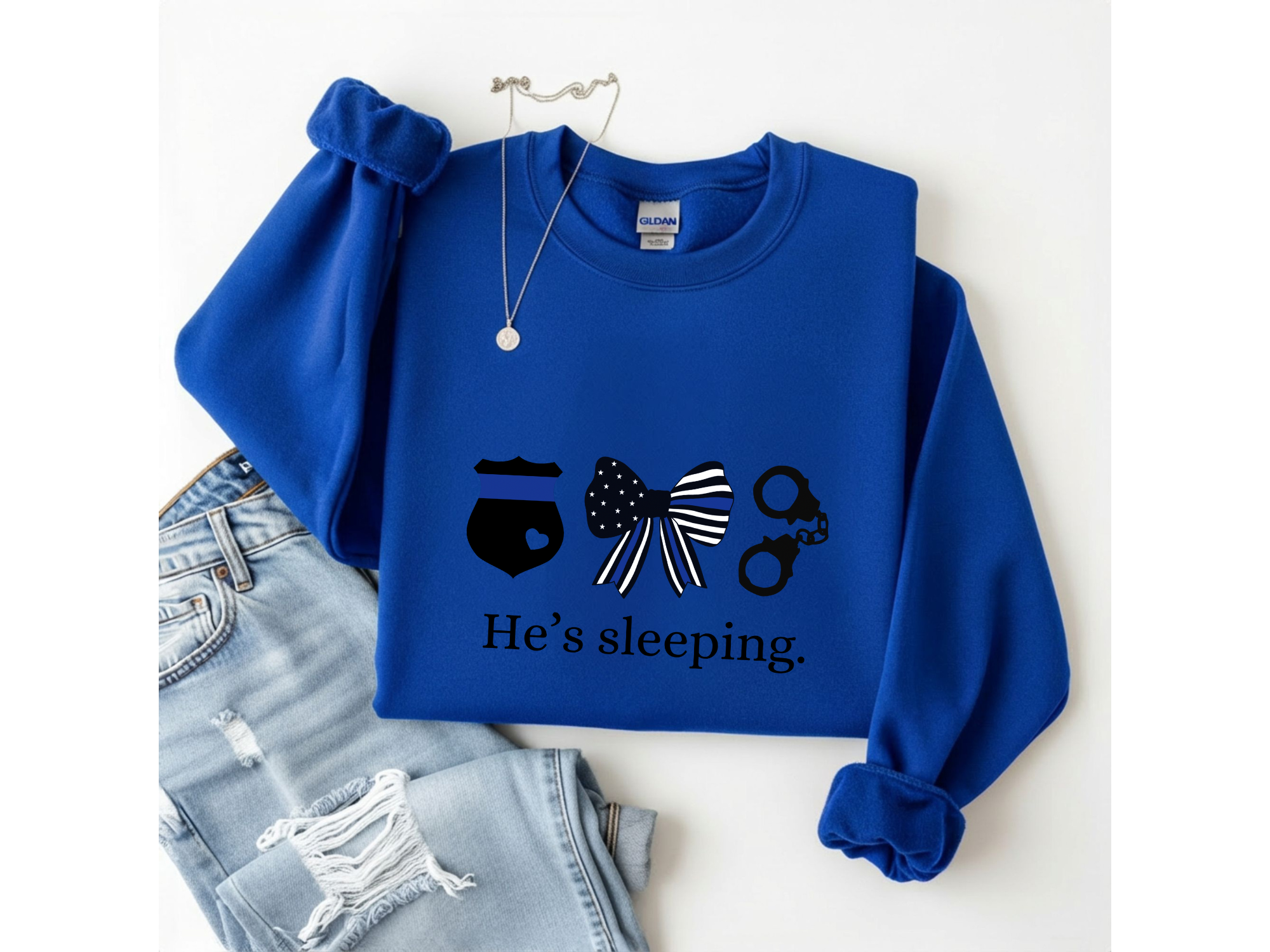 "He's Sleeping" First Responder Crewneck