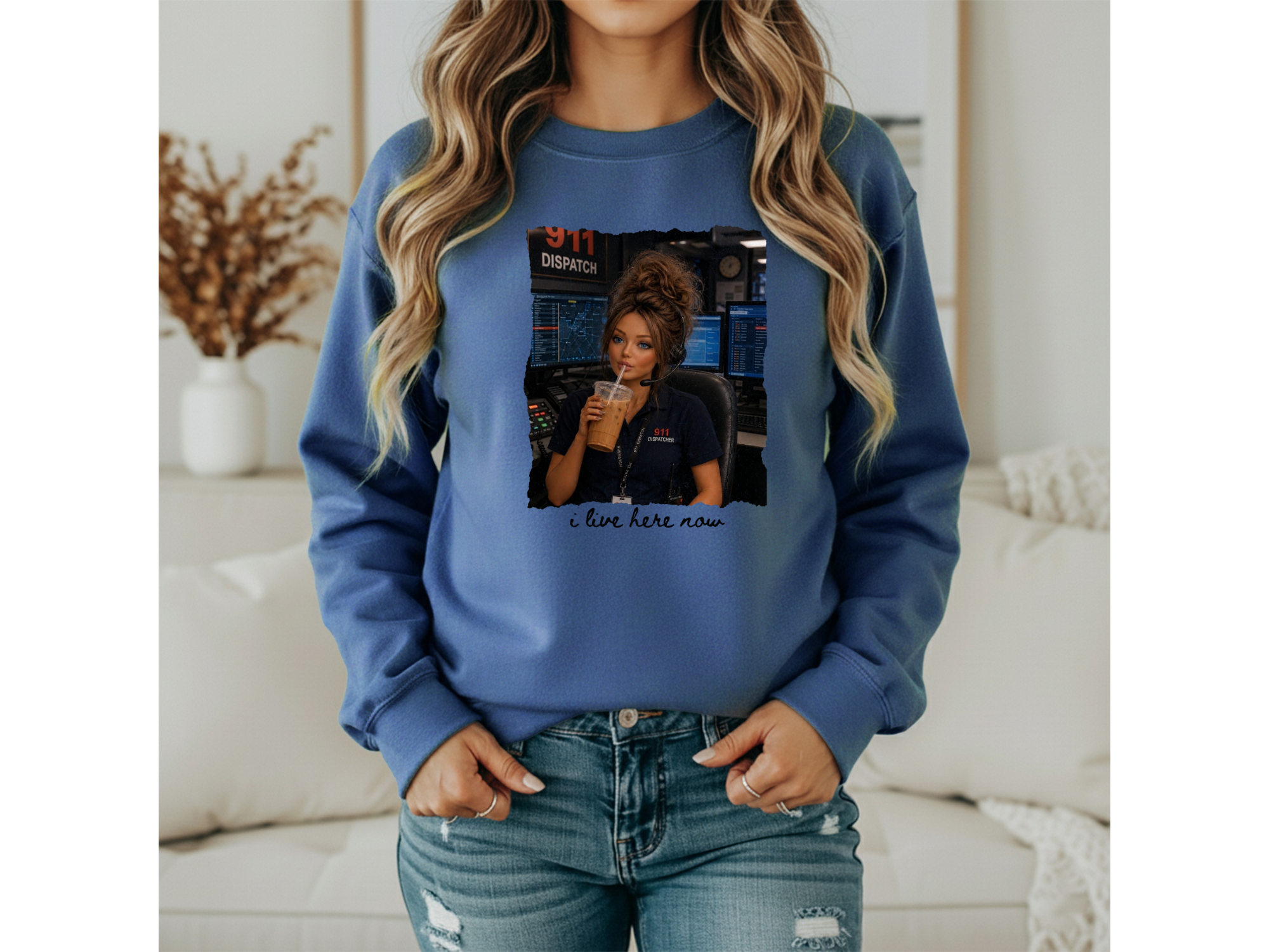 911 Dispatcher Girl "I Live Here Now" Crewneck - Brunette