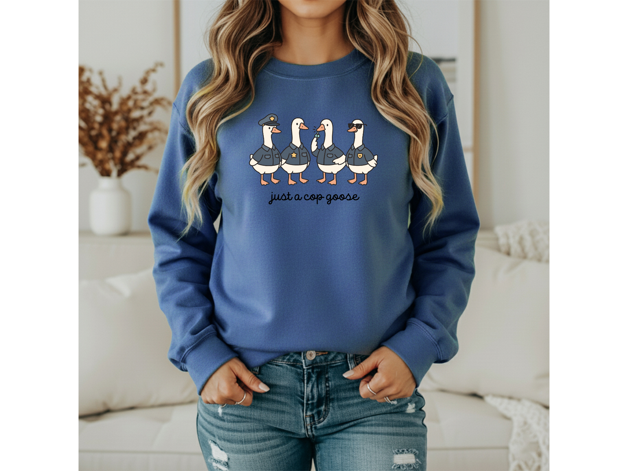 Just a Cop Goose Crewneck
